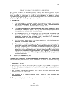 114  The  academic  excellence  and  efficient  operation  of  California State  University,  Fresno, ... POLICY ON FACULTY CONSULTATION AND VOTING