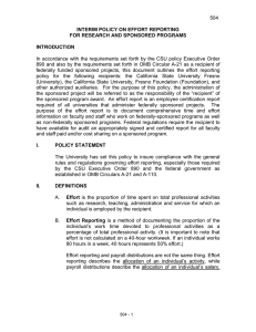 504  In accordance with the requirements set forth by the CSU policy Executive Order  890 and also by the requirements set forth in OMB Circular A­21 as a recipient of  INTERIM POLICY ON EFFORT REPORTING 