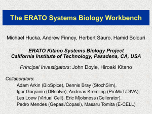 The ERATO Systems Biology Workbench : John Doyle, Hiroaki Kitano
