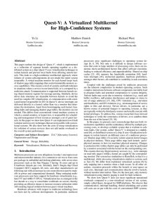 Quest-V: A Virtualized Multikernel for High-Conﬁdence Systems Ye Li Matthew Danish