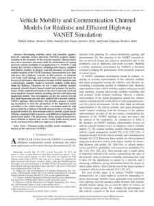 Vehicle Mobility and Communication Channel Models for Realistic and Efficient Highway