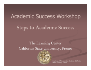 Academic Success Workshop Steps to Academic Success