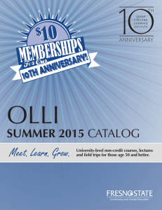 OLLI MEMBERSHIPS 10 SUMMER 2015