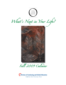 What’s Next in Your Life? Fall  2009 Calendar