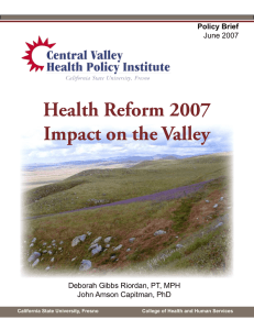 Health Reform 2007 Impact on the Valley June 2007