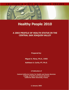 Healthy People 2010 A 2003 PROFILE OF HEALTH STATUS IN THE