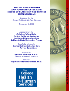 SPECIAL CARE CHILDREN AND YOUTH IN FOSTER CARE: INTERVENTIONS