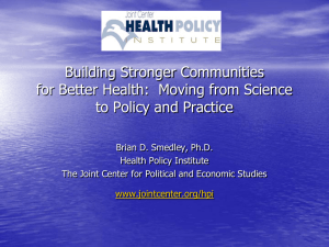 Building Stronger Communities for Better Health:  Moving from Science
