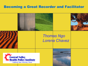Thomas Ngo Lorena Chavez Becoming a Great Recorder and Facilitator