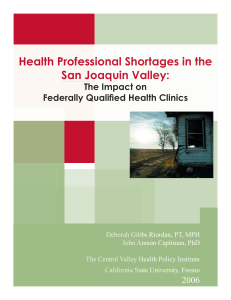 Health Profess San Jo ional Shortages in the oaquin Valley:
