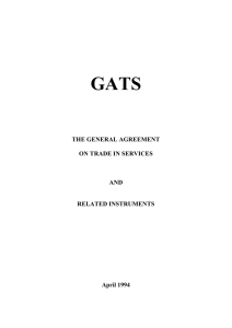 GATS  THE GENERAL AGREEMENT ON TRADE IN SERVICES