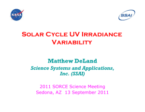 Solar Cycle UV Irradiance Variability Matthew DeLand Science Systems and Applications,