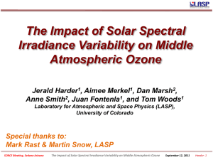 The Impact of Solar Spectral Irradiance Variability on Middle Atmospheric Ozone Jerald Harder
