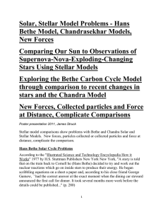 Solar, Stellar Model Problems - Hans Bethe Model, Chandrasekhar Models, New Forces