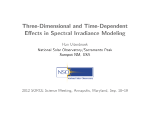 Three-Dimensional and Time-Dependent Effects in Spectral Irradiance Modeling Han Uitenbroek