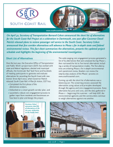On April 30, Secretary of Transportation Bernard Cohen announced the... for the South Coast Rail Project at a celebration in...