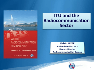 ITU and the Radiocommunication  1