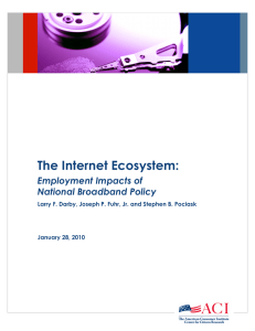 The Internet Ecosystem:  Employment Impacts of National Broadband Policy