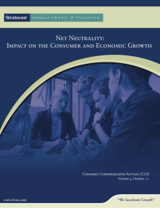 Net Neutrality: Impact on the Consumer and Economic Growth