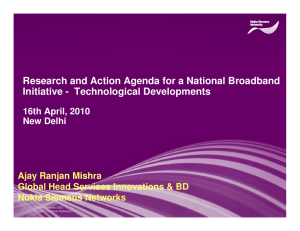 Research and Action Agenda for a National Broadband 16th April, 2010