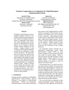 Sentence Compression as a Component of a Multi-Document Summarization System