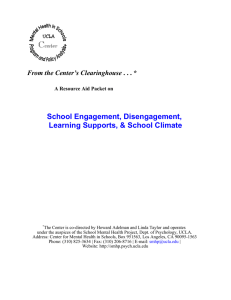 School Engagement, Disengagement, Learning Supports, &amp; School Climate From the Center’s Clearinghouse