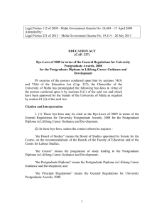 Legal Notice 113 of 2009 - Malta Government Gazette No.... Amended by:  EDUCATION ACT
