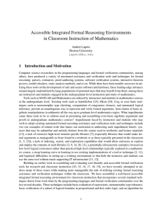 Accessible Integrated Formal Reasoning Environments in Classroom Instruction of Mathematics 1