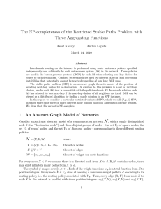 The NP-completeness of the Restricted Stable Paths Problem with Assaf Kfoury