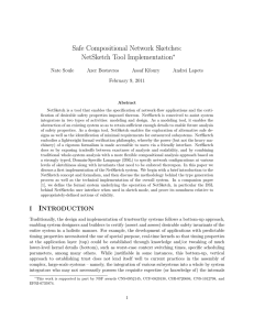 Safe Compositional Network Sketches: NetSketch Tool Implementation ∗ Nate Soule
