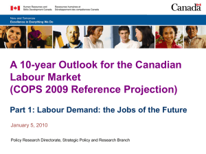 A 10-year Outlook for the Canadian Labour Market (COPS 2009 Reference Projection)