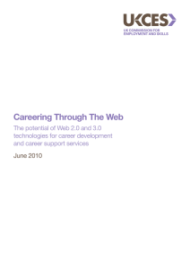 Careering Through The Web The potential of Web 2.0 and 3.0