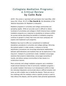 Collegiate Mediation Programs: A Critical Review  by Colin Rule