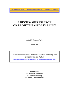 A REVIEW OF RESEARCH ON PROJECT-BASED LEARNING available on the Web at
