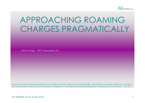 APPROACHING ROAMING CHARGES PRAGMATICALLY Simon Forge,   SCF Associates Ltd