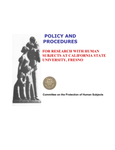POLICY AND PROCEDURES FOR RESEARCH WITH HUMAN SUBJECTS AT CALIFORNIA STATE