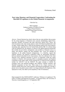 Preliminary Draft East Asian Monetary and Financial Cooperation: Confronting the