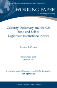 WORKING PAPER Celebrity Diplomacy and the G8: Bono and Bob as