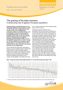 The greying of the baby boomers Population and social conditions