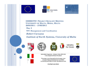 Robert Caruana Institute of Earth Systems, University of Malta SIMBIOTIC P K
