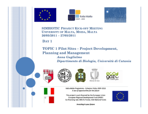 D 1 TOPIC 1 Pilot Sites – Project Development, Planning and Management