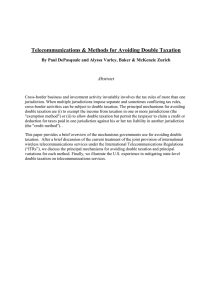 Telecommunications &amp; Methods for Avoiding Double Taxation  Abstract