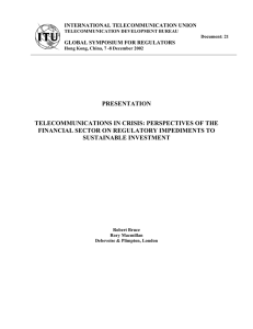 PRESENTATION TELECOMMUNICATIONS IN CRISIS: PERSPECTIVES OF THE