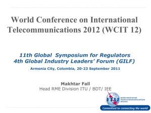 World Conference on International Telecommunications 2012 (WCIT 12)