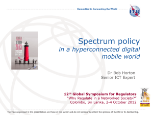 Spectrum policy in a hyperconnected digital mobile world