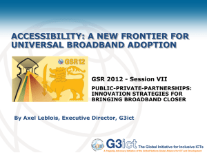 ACCESSIBILITY: A NEW FRONTIER FOR UNIVERSAL BROADBAND ADOPTION