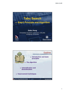Tabu Search ― Basic Principle and Algorithm Zebo Peng