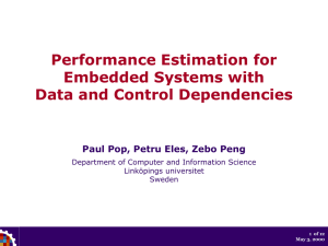 Performance Estimation for Embedded Systems with Data and Control Dependencies