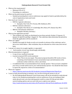 Undergraduate Research Travel Grants FAQ •  What are the requirements?