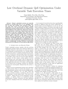 Low Overhead Dynamic QoS Optimization Under Variable Task Execution Times